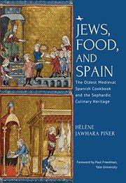 Jews Food and Spain by Helene Jawhara Piner