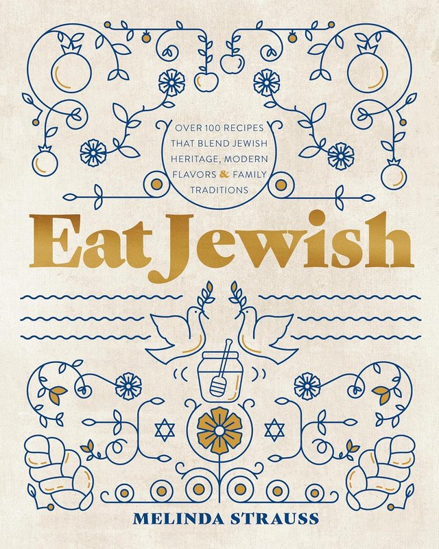 Eat Jewish by Melinda Strauss