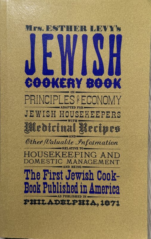 Jewish Cookery Book on Principles of Economy by Esther Levy